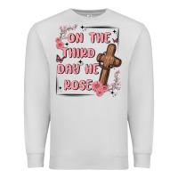 Dove Grey on the third day  he rose Premium Sweatshirt - MaliasSmallBusiness