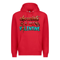Red chocolate is my valentine Premium Hoodie - AdoDesignShop