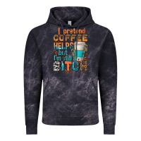 Cloud Black i pretend coffee helps but im stil a bitch Vintage Hoodie - texasbilliewilder