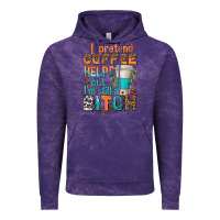 Cloud Purple i pretend coffee helps but im stil a bitch Vintage Hoodie - texasbilliewilder