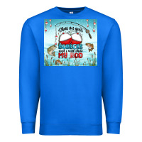 True Royal show me your bobbers and i will show my rod Premium Sweatshirt - MaliasSmallBusiness