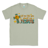 Matcha let me tell you about my jesus Classic Tee - HRA Design Shop