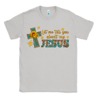 Moon Dust let me tell you about my jesus Classic Tee - HRA Design Shop
