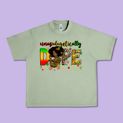 Unapologetically Dope Urban Heavy Tee Designed By Zillion Design Studio