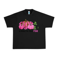 Black in october we wear pink pumpkin and sunflowers Urban Heavy Tee - RanaPortraitStore