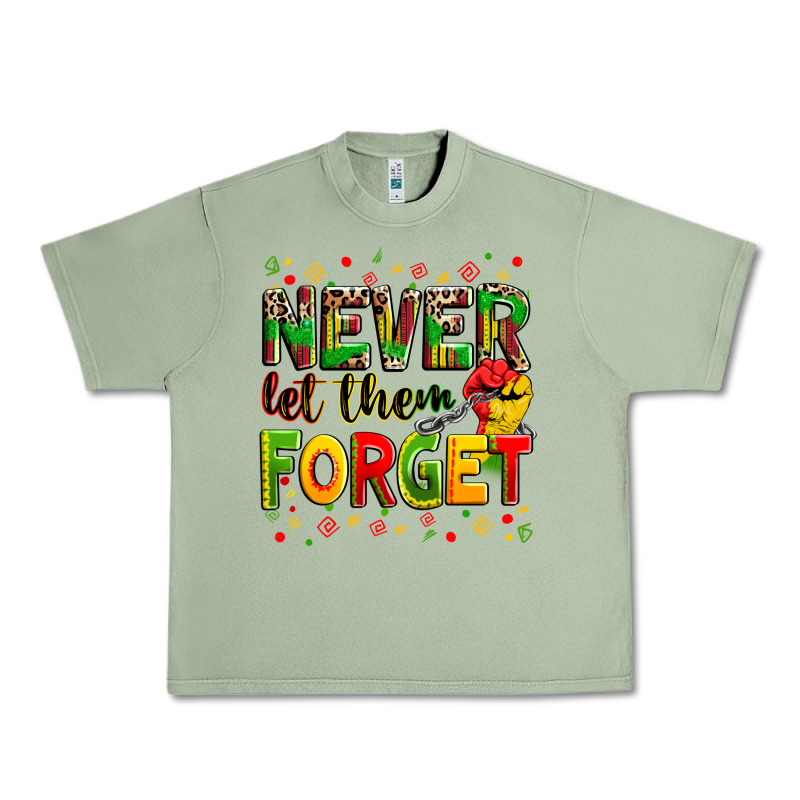 Never Let Them Forget Urban Heavy Tee by Zillion Design Studio | Teevron