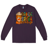 Plum spice spice baby Long Sleeve Tee - RacoonDesign