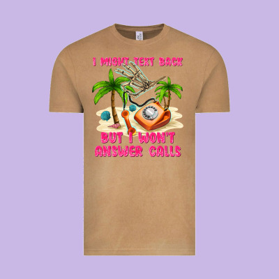 I Might Text Back Vintage Tee Designed By Texasbilliewilder