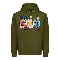 Army Green With God All Things Are Possible Premium Hoodie - MaliasSmallBusiness