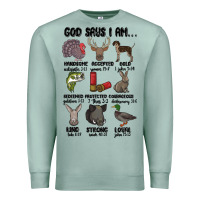 Seafoam god says i am hunting Premium Sweatshirt - MaliasSmallBusiness