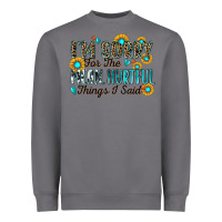 Storm i'm sorry for the mean hurtful things i said Heavyweight Sweatshirt - Zillion Design Studio