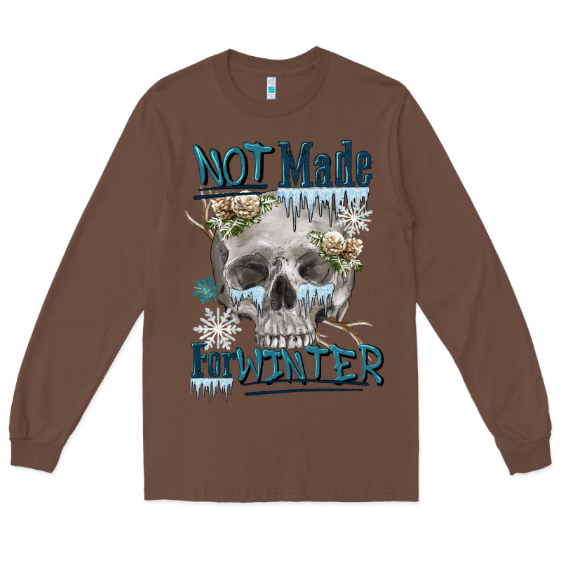 Not Made For Winter Skull Long Sleeve Tee by FaDigitalArtStudio | Teevron