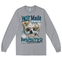 Heather Grey not made for winter skull Long Sleeve Tee - FaDigitalArtStudio