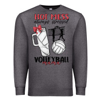 Charcoal Heather hot mess always stressed volleyball mama Premium Sweatshirt - MaliasSmallBusiness