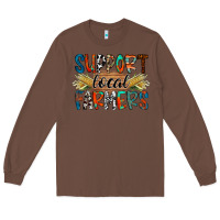 Chestnut support local farmers Long Sleeve Tee - RacoonDesign