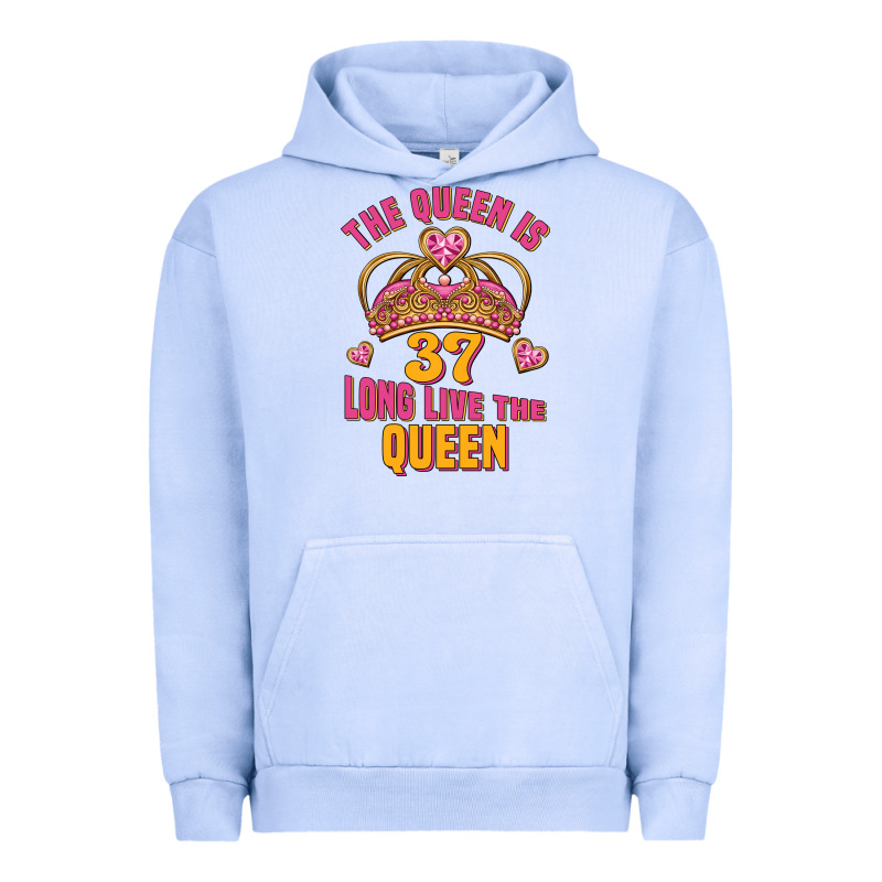The Queen Is 37 Long Live The Queen Kopya Urban Hoodie by Jasminsmagicworld | Teevron