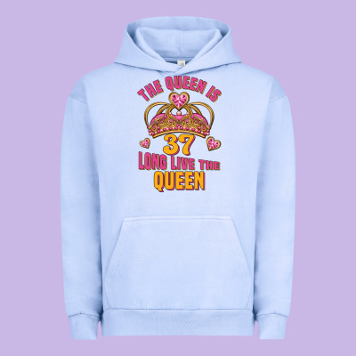 The Queen Is 37 Long Live The Queen Kopya Urban Hoodie Designed By Jasminsmagicworld