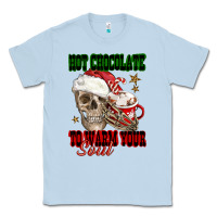 Dusty Blue hot chocolate to warm your soul Classic Tee - FaDigitalArtStudio