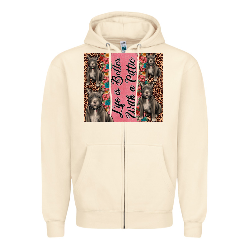 Life Is Better With A Pittie Zipper Hoodie by JahusDesignShop | Teevron