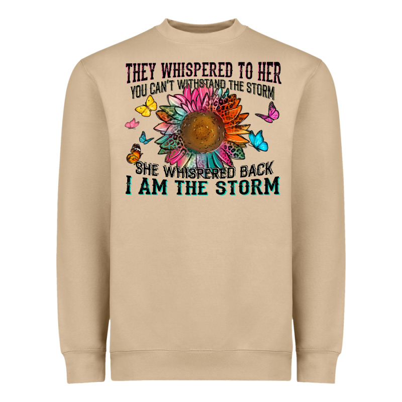 They Whispered To Her You Can't Withstand The Stor Heavyweight Sweatshirt by Zillion Design Studio | Teevron
