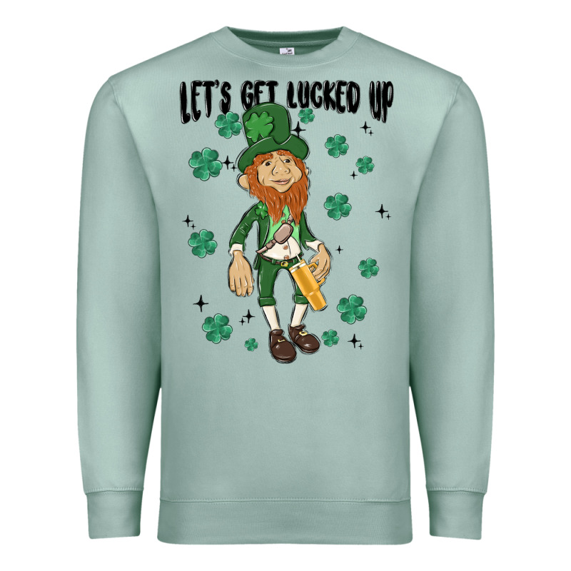 Let's Get Lucked Up Premium Sweatshirt by MaliasSmallBusiness | Teevron