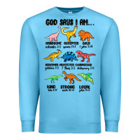 Ocean Blue god says i am dinosaurs handsome Premium Sweatshirt - MaliasSmallBusiness