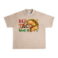 French Oak Let's Taco 'Bout It Urban Heavy Tee - texasbilliewilder