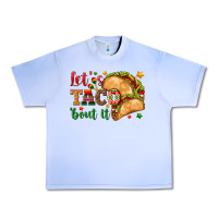 Grape Ice Let's Taco 'Bout It Urban Heavy Tee - texasbilliewilder