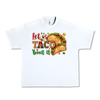 White Let's Taco 'Bout It Urban Heavy Tee - texasbilliewilder