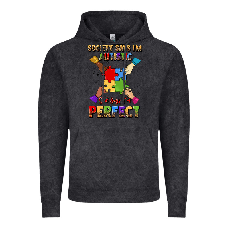 Society Says I'm Autistic God Says I'm Perfect Vintage Hoodie by JahusDesignShop | Teevron