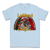Dusty Blue la mama mas chingona Classic Tee - RacoonDesign