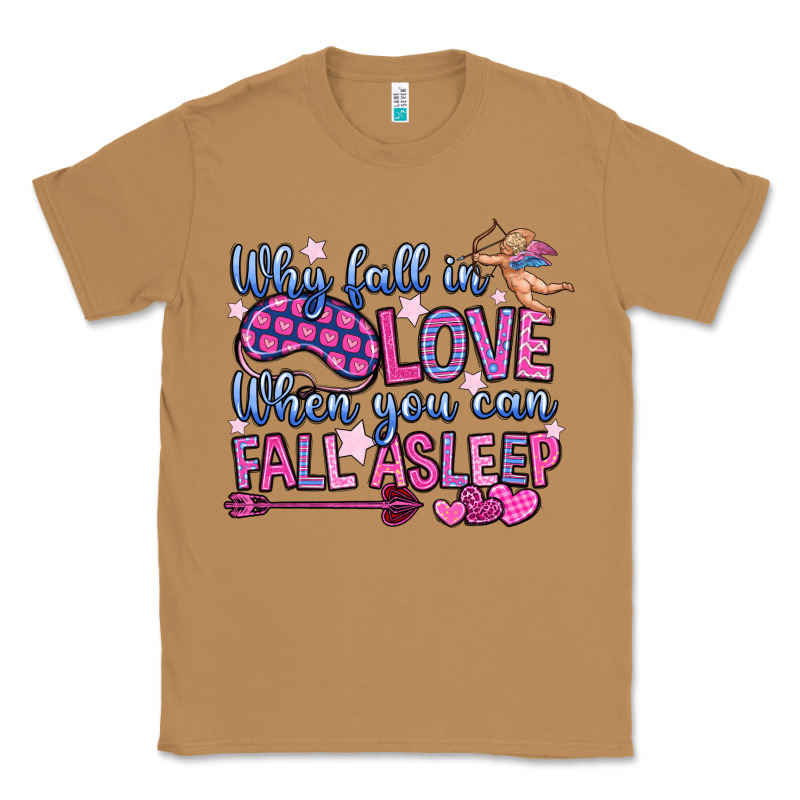 Why Fall In Love When You Can Fall Asleep Classic Tee by OliviaCreatesArt | Teevron