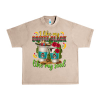 French Oak I Like My Coffee Black Like My Soul Urban Heavy Tee - texasbilliewilder