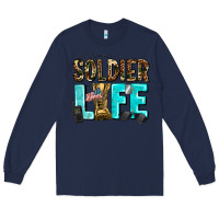 Navy soldier  life Long Sleeve Tee - AdoDesignShop