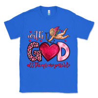 True Royal with god all things are possible Classic Tee - OliviaCreatesArt