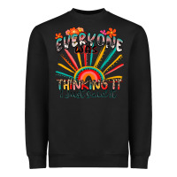 Black everyone was thinking it i just said it Heavyweight Sweatshirt - Zillion Design Studio