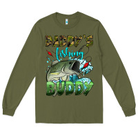 Army Green daddy's fishing buddy Long Sleeve Tee - HRA Design Shop