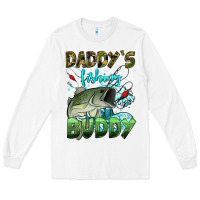 White daddy's fishing buddy Long Sleeve Tee - HRA Design Shop