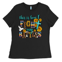 Black this is how i fight my battles Ladies Tee - AdoDesignShop