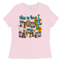 Bubblegum Pink this is how i fight my battles Ladies Tee - AdoDesignShop