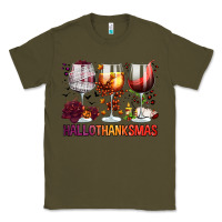 Army Green hallothanksmas halloween thanksgiving  christmas wine Classic Tee - FaDigitalArtStudio