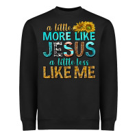 Black a little more like jesus a little less like me Heavyweight Sweatshirt - texasbilliewilder