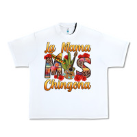 White La Mama mas Chingona Urban Heavy Tee - texasbilliewilder