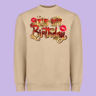 It's My Birthday Heavyweight Sweatshirt Designed By Zillion Design Studio