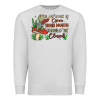 Dove Grey if my book is open your mouth should be closed malia Premium Sweatshirt - MaliasSmallBusiness