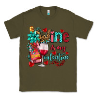 Army Green wine is my valentine olivia Classic Tee - OliviaCreatesArt