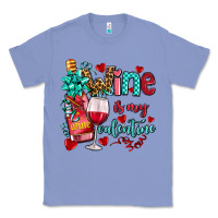 Colony Blue wine is my valentine olivia Classic Tee - OliviaCreatesArt