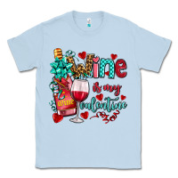 Dusty Blue wine is my valentine olivia Classic Tee - OliviaCreatesArt
