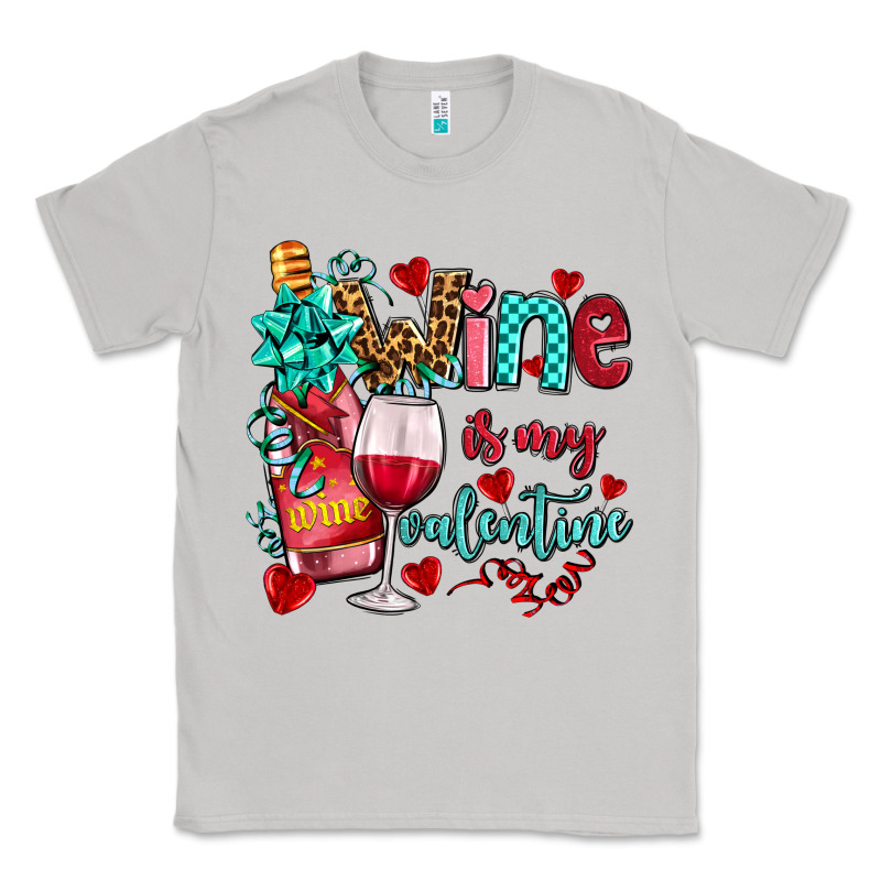Wine Is My Valentine Olivia Classic Tee by OliviaCreatesArt | Teevron