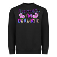 Black apparently im dramatic Heavyweight Sweatshirt - texasbilliewilder